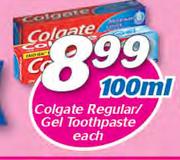 Colgate Regular/Gel Toothpaste-100ml Each