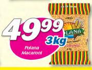 Polana Macaroni-3Kg