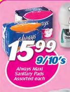 Always Maxi Sanitary Pads-9/10's Each