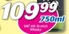 Vat 69 Scotch Whisky-750ml