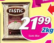 Tastic Rice-2Kg