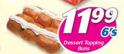 Dessert Topping Buns-6's
