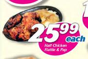 Half Chicken Flattie & Pap-Each