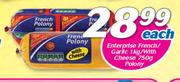 Enterprise French Garlic 1Kg/With Cheese 750 Polony-Each