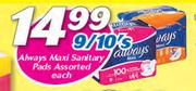 Always Maxi Sanitary Pads Assorted-9/10's Each