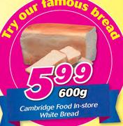 Cambridge Food In Store White Bread-600g