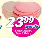 Sliced Chicken/French Polony-Per Kg