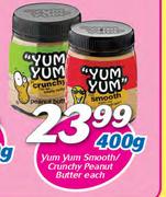 Yum Yum Smooth/Crunchy Peanut Butter-400g Each