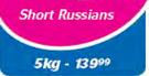 Short Russians-Per 5 Kg