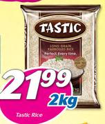 Tastic Rice-2Kg