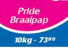 Pride Braaipap-10Kg