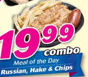 Russian, Hake & Chips Combo