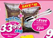 Golden Delight Rice-2x2Kg With Free 2 Metal Desert Spoons Per Combo
