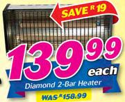 Diamond 2 Bar Heater