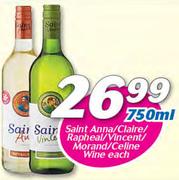 Saint Anna/Claire/Rapheal/Vincent/Morand/Celine Wine-750ml