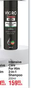 Vigro Intensive Care For Him 2-In-1 Shampoo-200ml Each
