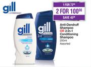 Gill Anti-Dandruff Shampoo Or 2-In-1 Conditioning Shampoo Assorted-For 1 x 200ml