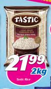 Tastic Rice-2Kg