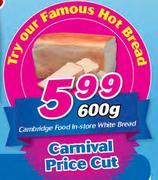 Cambridge Food In-Store White Bread-600gm