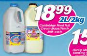 Cambridge Food Full Cream Maas/Fresh Milk-2Ltr/2Kg Each