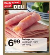 Enterprise Sandwich Ham-Per 100g
