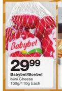 Babybel/Bonbel Mini Cheese-100g/110g Each