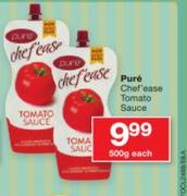 Pure Chef Ease Tomato Sauce-500g Each