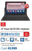 Vodacom 10" Power Tab VF1296 LTE + Keyboard-On 1GB Data Price Plan