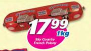 Sky Country French Polony-1Kg