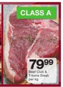 Class A Beef Club & T Bone Steak-Per kg