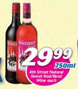 4th Street Natural Sweet Red/Rose Wine-750ml Each