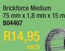 Brickforce Medium 75mm x 1.8mm x 15m B04467-Each