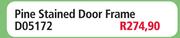 Pine Stained Door Frame D05172