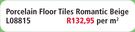 Porcelain Floor Tiles Romantic Beige L08815-Per sqm