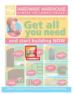 Hardware Warehouse Gauteng  : Get All You Need (25 May -20 Jun 2015), page 1