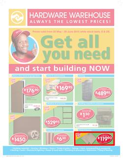 Hardware Warehouse Gauteng  : Get All You Need (25 May -20 Jun 2015), page 1