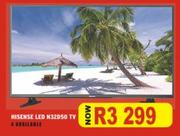 Hisense 32" LED TV N32D50