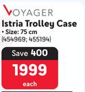 Voyager Istria Trolley Case 75cm-Each