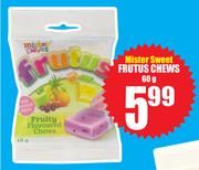 Mister Sweet Fruits Chews-60g
