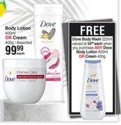 Dove Body Lotion 400ml Or Cream 400g Assorted-Each