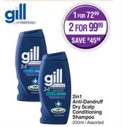 Gill 2 In 1 Anti Dandruff Dry Scalp Conditioning Shampoo Assorted-For 2 x 200ml