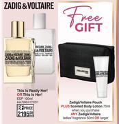 Zadig & Voltaire This Is Really Her! Or This Is Her! EDP-100ml Each