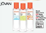 Jovan Musk Skin I'm In Or Make Them Talk Or I Want You To Want Me EDP-100ml Each