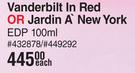 Gloria Vanderbilt In Red Or Jardin A New York EDP-100ml Each