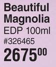 Beautiful Magnolia EDP-100ml
