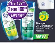 Head & Shoulder Shampoo Or Conditioner Assorted-For 1 x 275ml/300ml/400ml