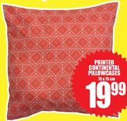 Printed Continental Pillowcases 75x75Cm