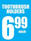 Toothbrush Holders-Each