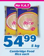 Cambridge Food Rice-5Kg Each