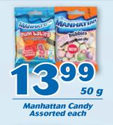 Manhattan Candy Assorted-50g Each